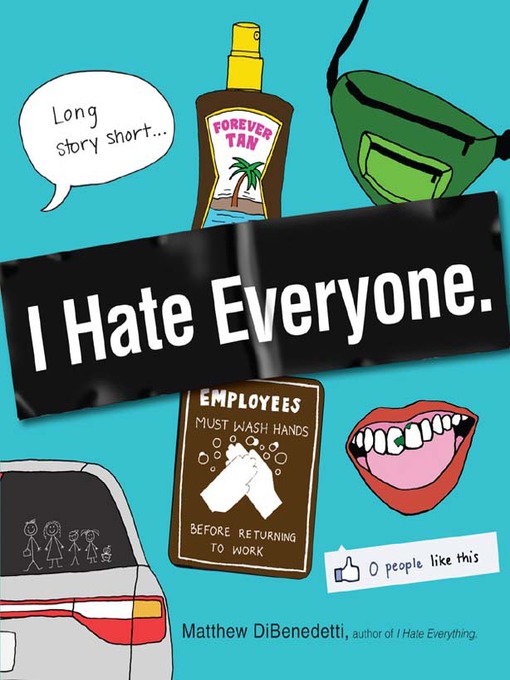Title details for I Hate Everyone by Matthew DiBeneditti - Available